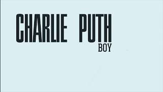 BOY - Charlie Puth Lyrics (1 Hour)
