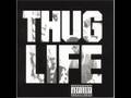 2Pac - Thug Life - Bury Me A G (01) 