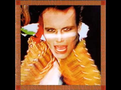 Adam & The Ants Kings Of The Wild Frontier Full Album