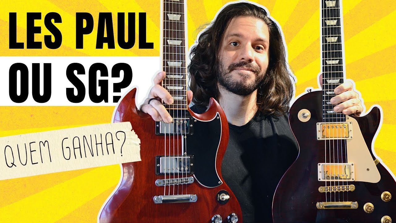 LES PAUL ou SG? Qual é melhor? | COMPARATIVO