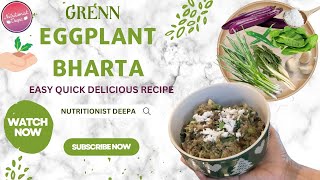Eggplant Bharta Recipe Indian | Authentic Flavourful Indian Cuisine