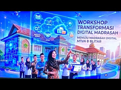 Highlight Workshop Menuju Madrasah Digital | MTsN 8 Blitar