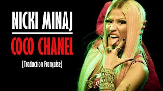 Nicki Minaj - Coco Chanel &amp; Inspiration Outro [Traduction Francaise]