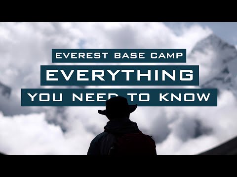 EVEREST BASE CAMP Everything in 10 minutes (Guide)