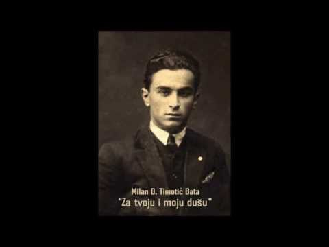 Milan D. Timotić Bata — Oj ti Mico, pevačico