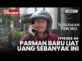 PARMAN BARU LIHAT UANG SEBANYAK INI LIVE SUPARMAN REBORN 31 OKTOBER 2025