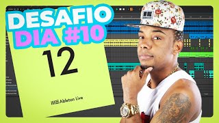 Dia 10 - Beat FUNK 130 BPM estilo MC TH no Ableton LIVE 12 - Desafio Fazendo BEAT TODO DIA
