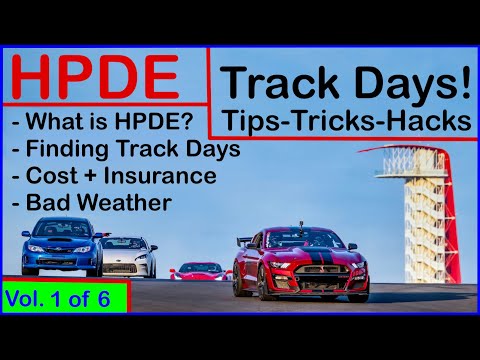 HPDE Educational Series 1 of 6, defining and finding track events + more!