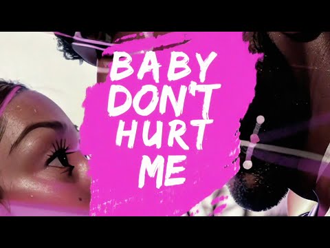 David Guetta - Baby Don’t Hurt Me 
