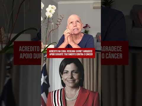 DEPUTADA ROSEANA SARNEY , FILHA DE JOSÉ SARNEY LUTA CONTRA CÂNCER DE MAMA