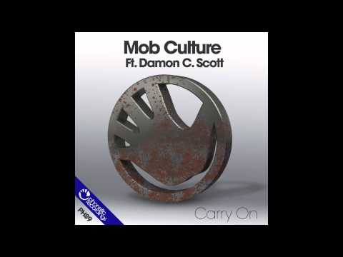Mob Culture - Carry On (Rob Roar's 'White Isle' Radio Edit)