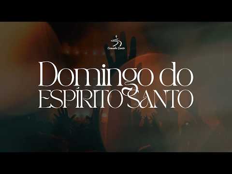 Domingo Do Espirito Santo - Caminho Santo Church