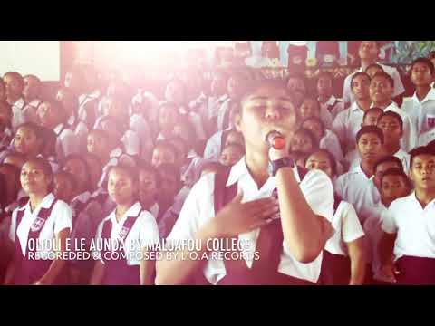 Olioli e le aunoa by Maluafou College Special Choir 2017