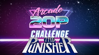Arcade 20p Challenge - The Punisher