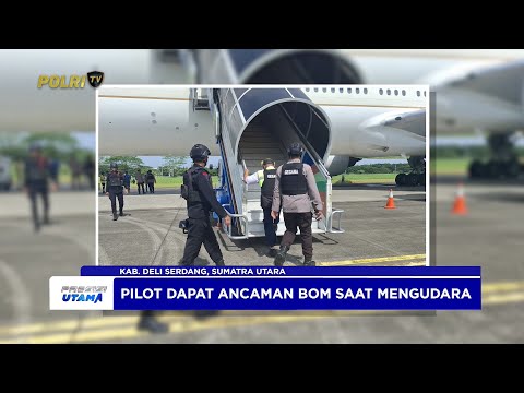 POLDA SUMUT TANGANI ANCAMAN BOM DI PESAWAT SAUDI ARABIAN AIRLINES DI BANDARA KUALANAMU