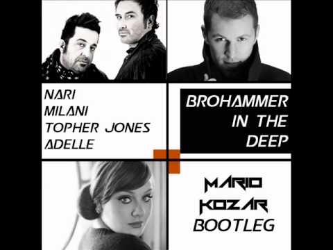 Nari, Milani, Topher Jones vs Adelle   Brohammer In The Deep Mario Kozar Bootleg