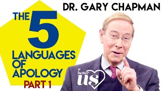 Gary Chapman – The 5 Languages of Apology