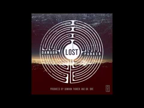 Dawaun Parker - Lost