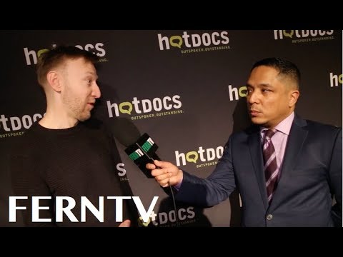 FERNTV interview with Chris Flanagan @HOT DOCS Press Conference 2019