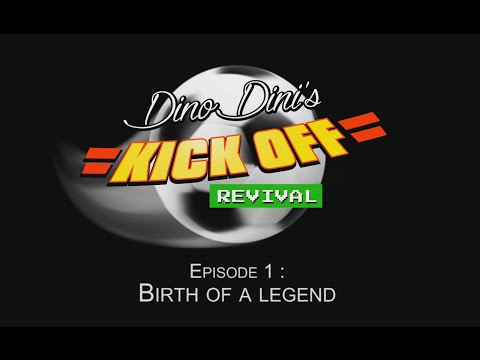 Kick Off Revival Developer Diary 1 - Birth of a Legend [EN]