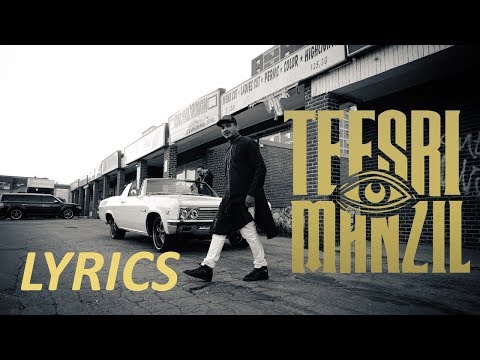 DIVINE - Teesri Manzil LYRICS / Lyric Video | #GullyGang