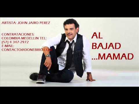 John Jairo Perez - Al Bajad Mamad ( Parranda)