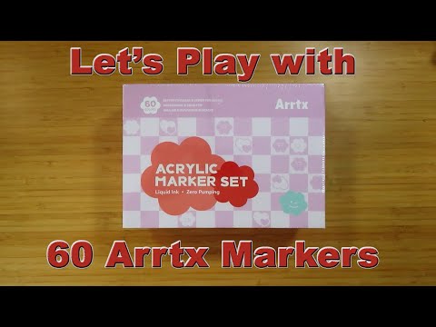 Let's Play with The New Set of 60 Direct Ink Acrylic Markers from Arrtx!