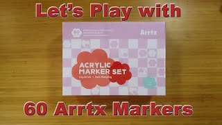 Let's Play with The New Set of 60 Direct Ink Acrylic Markers from Arrtx!