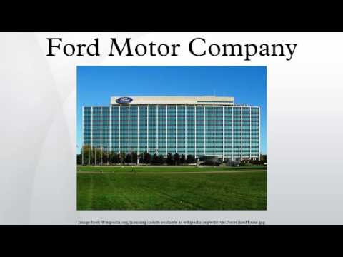 Thumbnail for Ford Motor Company by June, Ford Otosan, Troller, United Kingdom, Henry Ford, Performance car, Ford Sollers, United States, SUV, ZiL, Mazda, Luxury car, Tata Motors, Ford Motor Company, video, Land Rover, Car, Vehicle, vide, video i, Ford MA