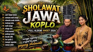 Download lagu SHOLAWAT NABI DANGDUT KOPLO FULL ALBUM TERBARU 2026 | SHOLAWAT JAWA SYIIR TANPO WATON mp3 Download lagu SHOLAWAT NABI DANGDUT KOPLO FULL ALBUM TERBARU 2026 | SHOLAWAT JAWA SYIIR TANPO WATON mp3