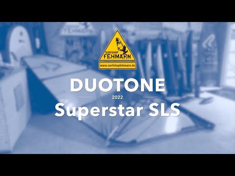 Duotone Superstar SLS 2022 - das neue Free-Wave Segel von Duotone
