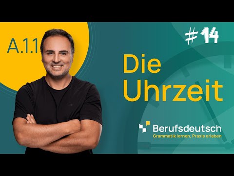 "Die Uhrzeit"  | Deutsch lernen | 🇩🇪  | Kap.14 A1.1 |
