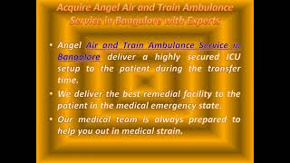 Angel Air and Train Ambulance Service in Bangalore