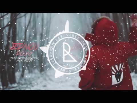 DOUNY - JEDNOU ft. Michal Kratochvíla (prod. DJ FUDJA)