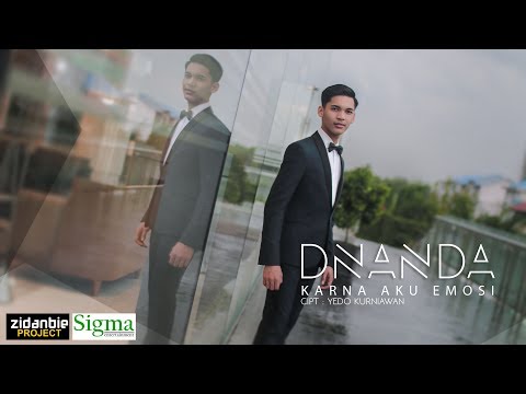 Dnanda - Karna Aku Emosi (Official Video Music)