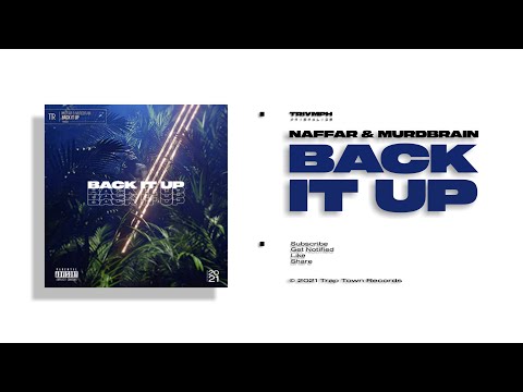 Naffar & Murdbrain - Back It Up [Copyright Free]