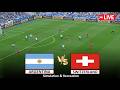 Live Argentina Vs Switzerland I Video Game Simulation I Full Match Live Stream I 12 July 2026