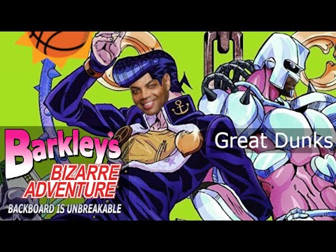 [2k] Great Dunks - Barkley's Bizarre Adventure: BiU OP3 (Quad City DJs vs. Yugo Kanno)