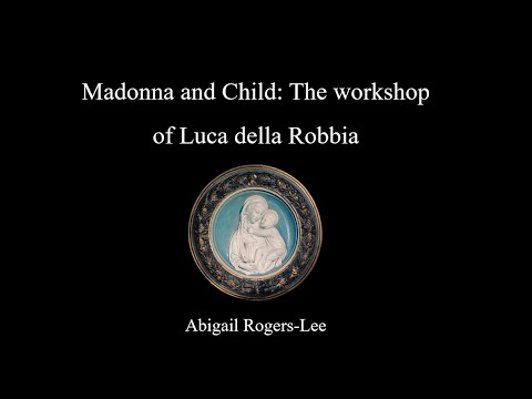 The Workshop of Luca della Robbia: Madonna and Child