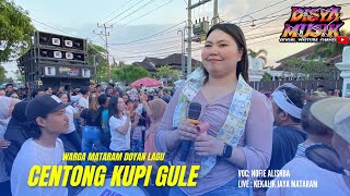 Download lagu WARGA KOTA MATARAM DOYAN LAGU CENTONG KUPI GULE !! LIVE NYONGKOLAN KEKALIK JAYA || DISYA MUSIK  mp3