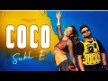 Coco (Full Video Song) | Sukh-E | Haaye Ni Teri Maa Coco | Haaye Ni Teri Heel Coco | new year song