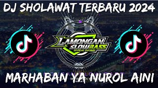 Download lagu DJ SHOLAWAT MARHABAN YA NURUL AINI BANJARI STYLE | LAMONGAN SLOW BASS mp3