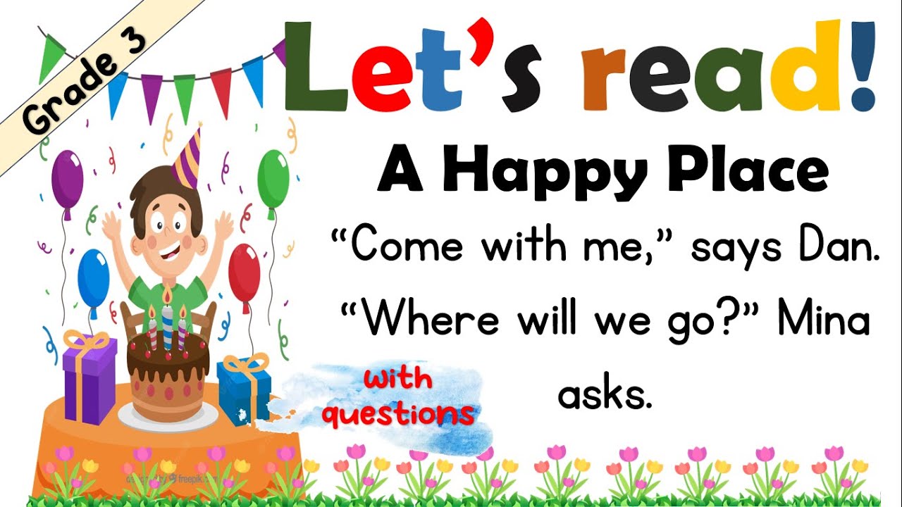 READING COMPREHENSION / GRADE 3 / PRACTICE READING