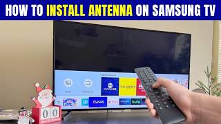 How to Install an Antenna on a Samsung TV & Scan for Free Local Channels (Step by Step)