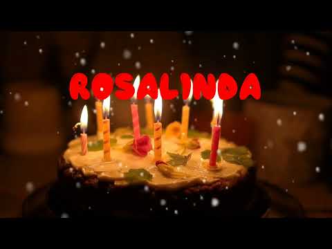 Happy Birthday ROSALINDA   Happy Birthday Song   Birthday Wishes   Birthday Party
