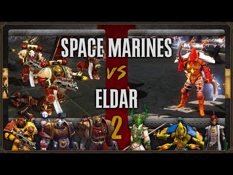 Warhammer 40,000: Dawn of War 2 - Faction Wars 2023 | Space Marines vs Eldar #2