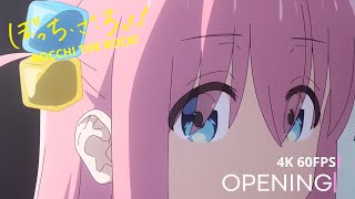 BOCCHI THE ROCK! OPENING - 『Seishun Complex』4K 60FPS | Creditless | CC