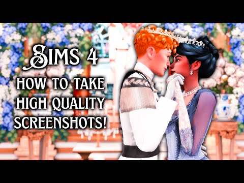 How to Take High Quality Screenshots in the Sims 4! | SRWE Tutorial