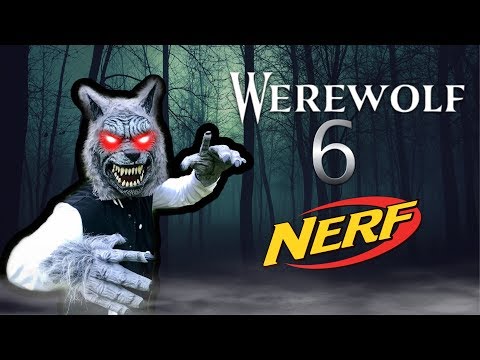 Werewolf Sneak Attack 6!! Nerf War Showdown!! S1E6