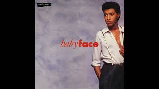 Let's Be Romantic -   Babyface  (1989)